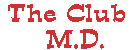 The Club  M.D.